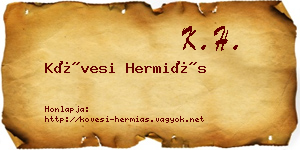 Kövesi Hermiás névjegykártya